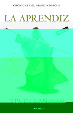 La Aprendiz Cronicas del Mago Negro Ii