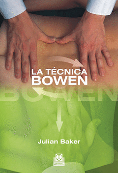 La Tecnica Bowen