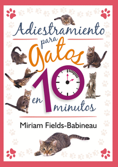 Adiestramiento para Gatos en 10 Minutos