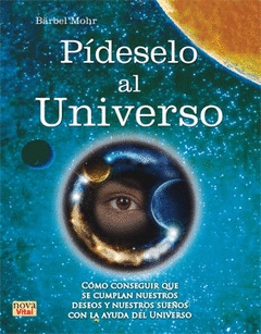 Pideselo Al Universo