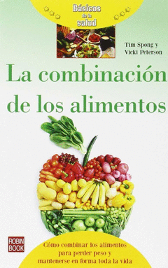 Combinaciones de Alimentos. basicos Salud
