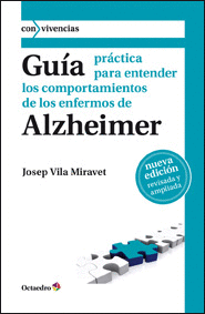 Guia Practica Entender Comportamientos Enfermos Alzheimer