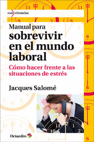 Sobrevivir en el Mundo Laboral