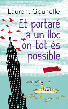 Et Portare a un Lloc On Tot Es Possible