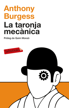Taronja Mecanica , la