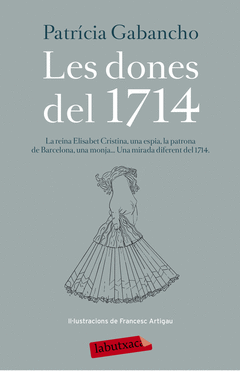 Les Dones del 1714