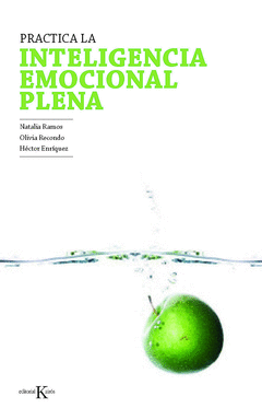 Practica la Inteligencia Emocional Plena Mindfulness