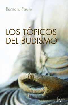 Los Topicos del Budismo