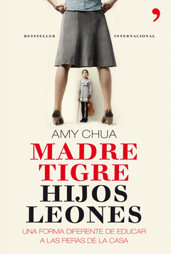 Oferta Madre Tigre, Hijos Leones. Una Forma Diferente de Educar a las Fieras de la Casa