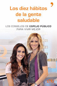 Los Diez Habitos de la Gente Saludable