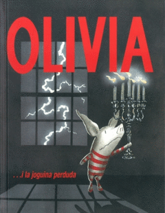 Olivia y la Joguina Perduda